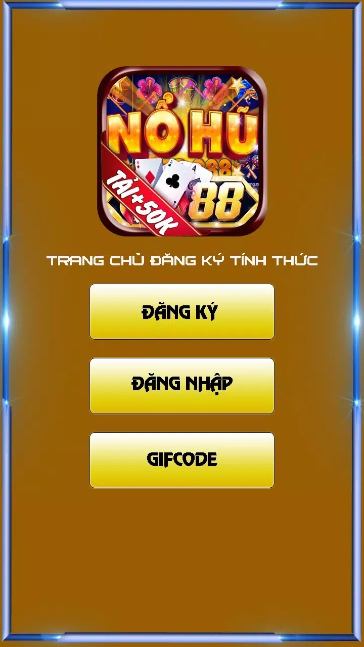 Truy cập vào app hoặc đường link chính thức của Quay Hũ 88 để đăng ký